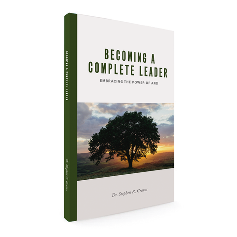 Becoming A Complete Leader: Embracing the Power of And (eBook)